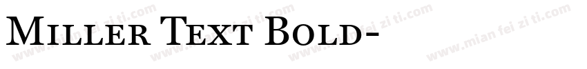 Miller Text Bold字体转换